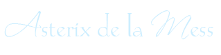 Asterix de la Mess